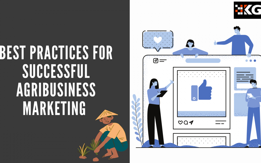 BEST PRACTICES FOR SUCCESSFUL AGRIBUSINESS MARKETING